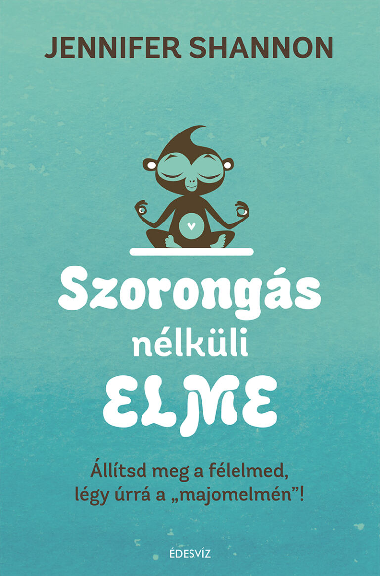Szorongas_nelkuli_elme_B1_800px