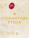 Rhonda Byrne, A legnagyobb titok, önfejlesztés, párkapcsolat