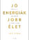 Vex King, Jó energiák jobb élet, önfejlesztés, pszichológia, ezoterikus könyv