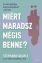 Miért maradsz mégis benne-800x1200