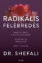 Dr. Shefali, Radikális felébredés, önfejlesztés, spiritualitás