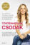 Gabrielle Bernstein, Történhetnek csodák, önfejlesztés, ezotéria, boldogság elérése
